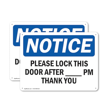 Signmission Please Lock This Door After _ Pm Thank You, 14 in W x Rectangle, Plastic OS-2PACK-NS-P-1014-L-17520
